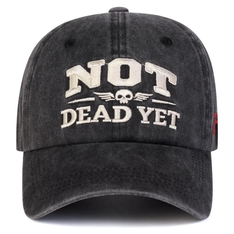 Unisex NOT DEAD YET Embroidery Wash Baseball cap features bold embroidery on a stylish black design.